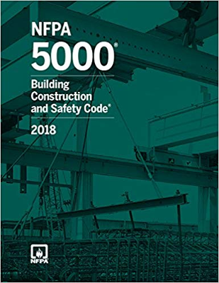 NFPA 5000: Building Construction and Safety Code, 2018 Edition