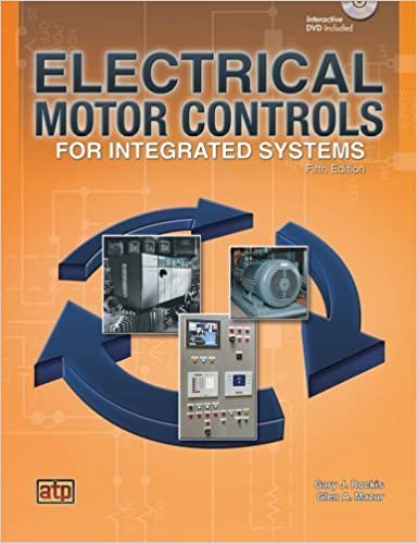 Electric Motor Controls for Integrated Systems, Fifth Edition