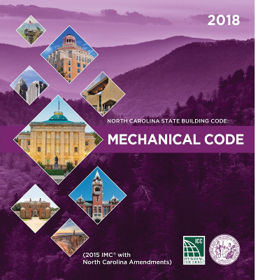 North Carolina State Building Code: Mechanical Code 2018