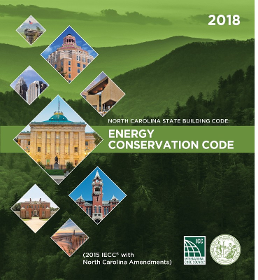 North Carolina State Building Code:Energy Conservation Code 2018