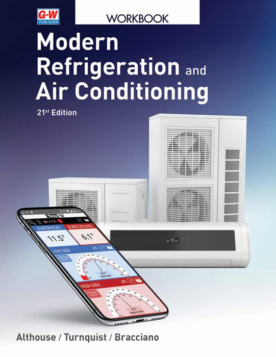 Modern Refrigeration & Air Conditioning Workbook, 21st Edition