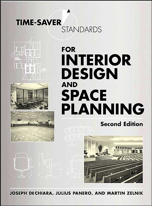 Time-Saver Standards for Interior Design and Space Planning