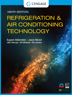 Refrigeration and Air Conditioning Technology, Ninth Edition