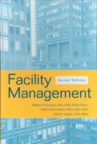 Facility Management, Second Edition