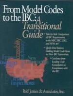 From Model Codes to the IBC: A Transitional Guide