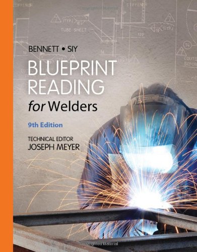 Blueprint Reading for Welders, Ninth Edition