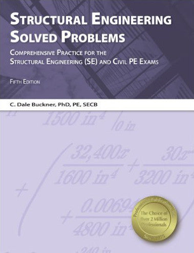 Structural Engineering Solved Problems, Fifth Edition