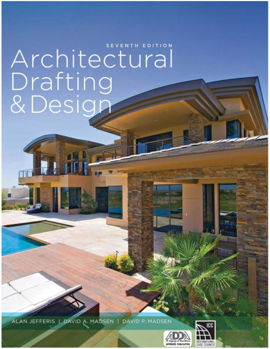 Architectural Drafting and Design, Seventh Edition