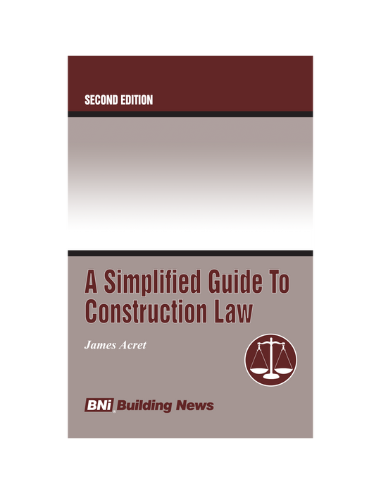 Simplified Guide to Construction Law, Second Edition
