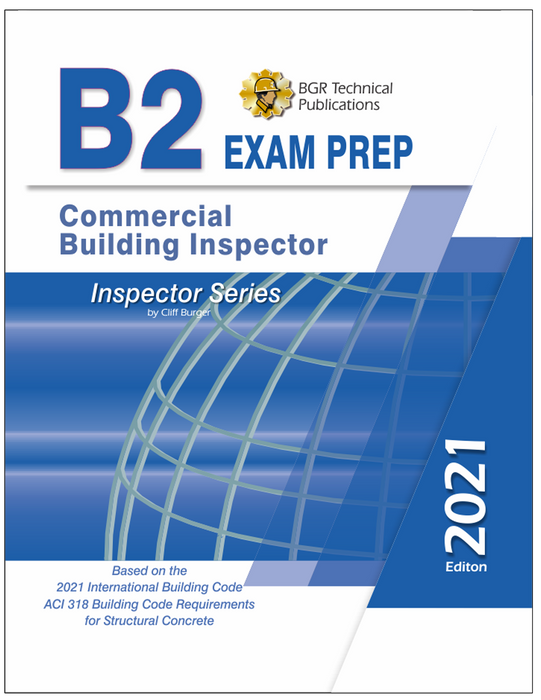 2021 Commercial Building Inspector B2 Exam Practice Ques & Study Guide ...
