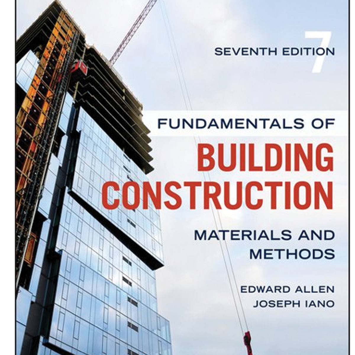 Fundamentals of Building Construction, Seventh Edition — BNi Building News