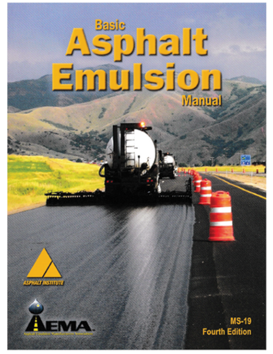 Basic Asphalt Emulsion Manual Fourth Edition (MS19)