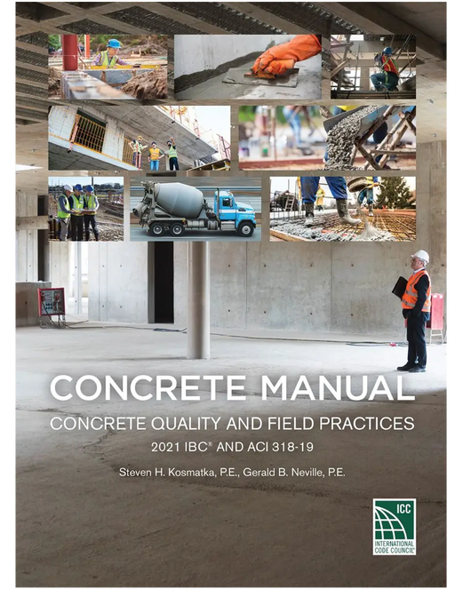 Concrete Manual: Based on the 2021 IBC and ACI 318-14