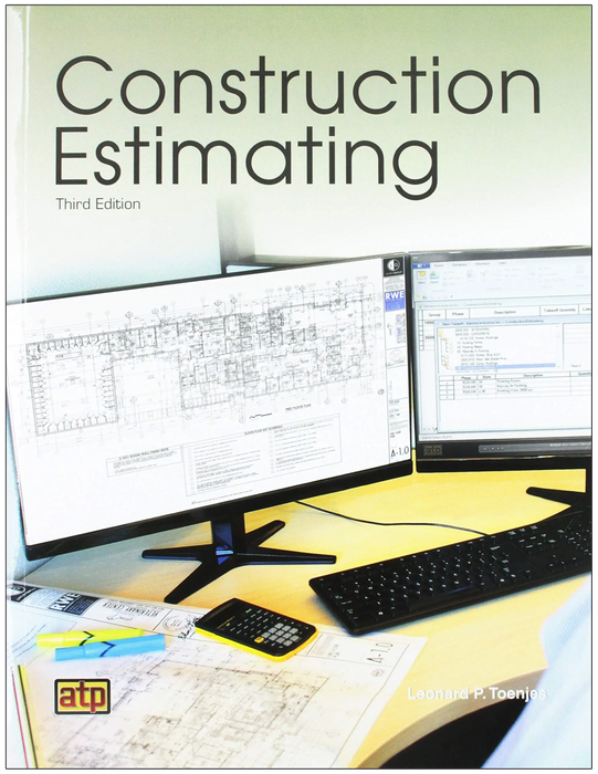 Construction Estimating, Third Edition