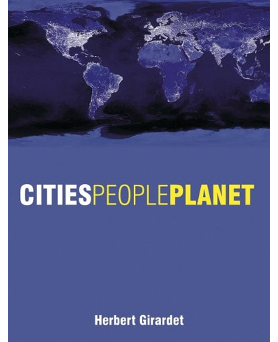Cities People Planet: Liveable Cities for a Sustainable World