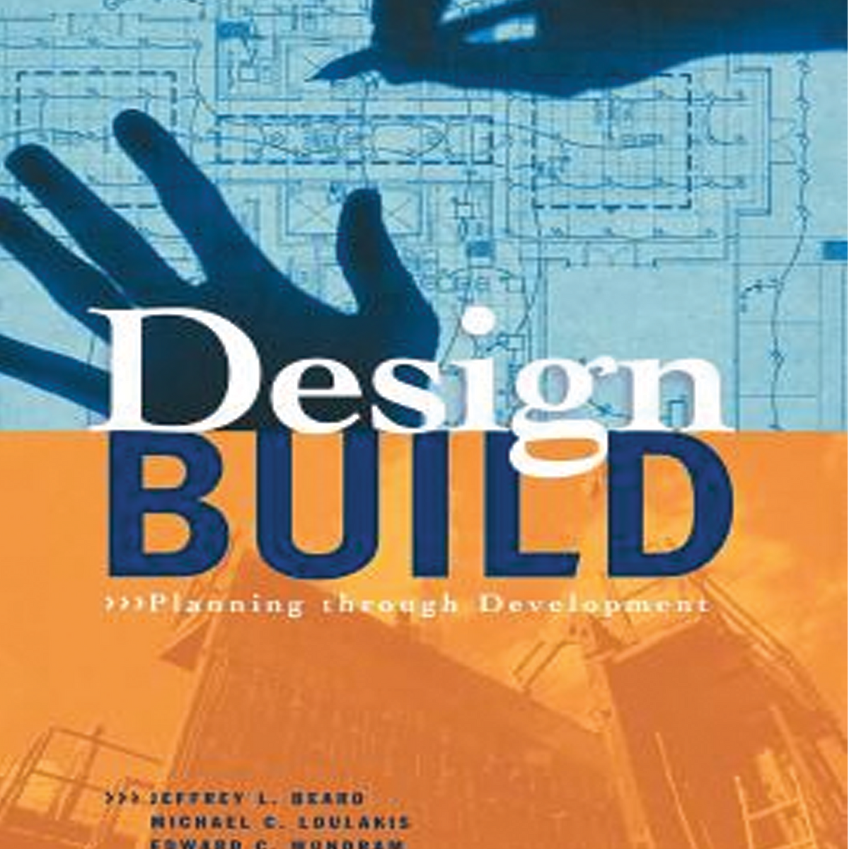 Design-Build: Planning Through Development — BNi Building News