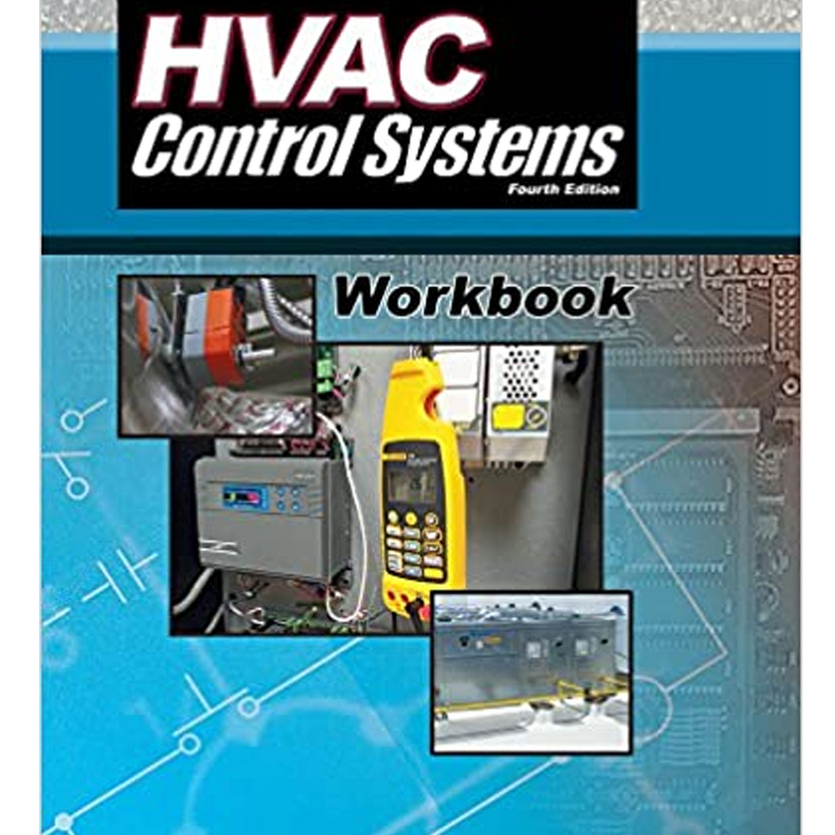 HVAC Control Systems Workbook 4th Edition