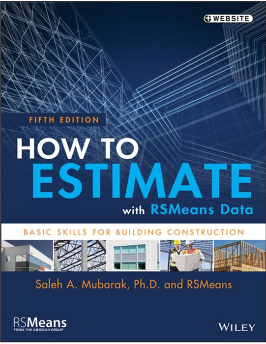How to Estimate with RSMeans Data 5th Edition