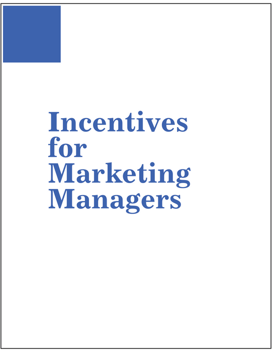 Incentives for Marketing Managers