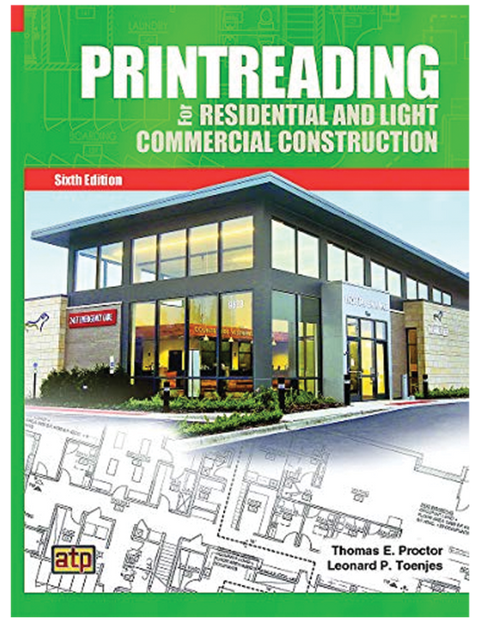 Printreading for Residential and Light Commercial Construction, Sixth Edition