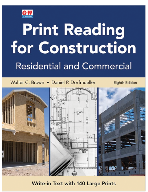 Print Reading for Construction 8th Ed.