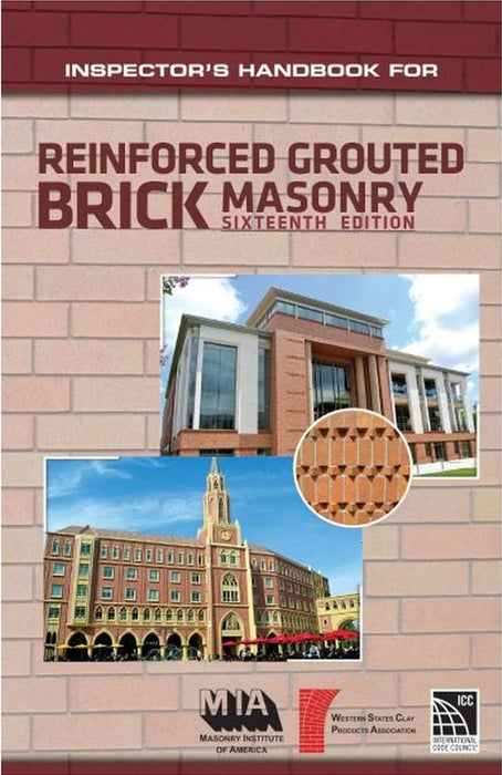 Inspectors Handbook for Reinforced Grouted Brick Masonry-16th Edition