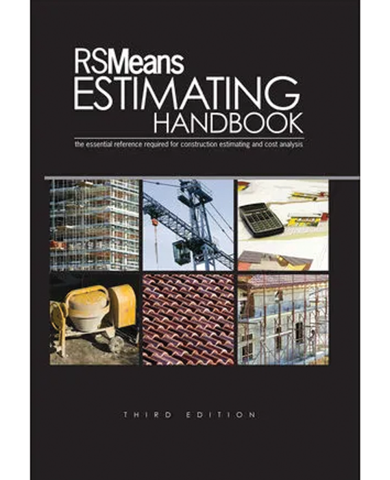RS Means Estimating Handbook, Third Edition