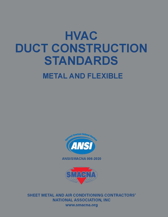 SMACNA HVAC Duct Construction Standards Metal & Flexible 4th Ed