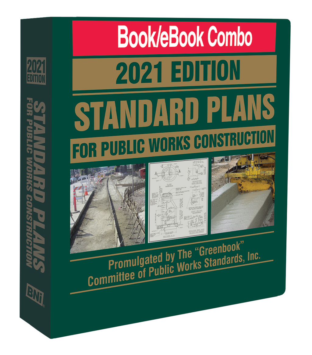 Standard Plans for Public Works Construction 2021 Edition — BNi