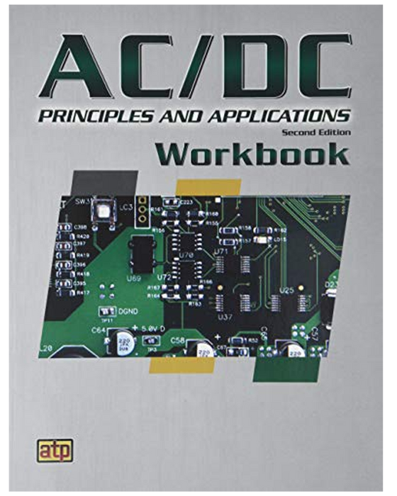 AC/DC Principles and Applications Workbook