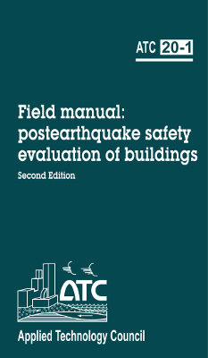 Field Manual: Postearthquake Safety Evaluation of Building (2nd Edition)