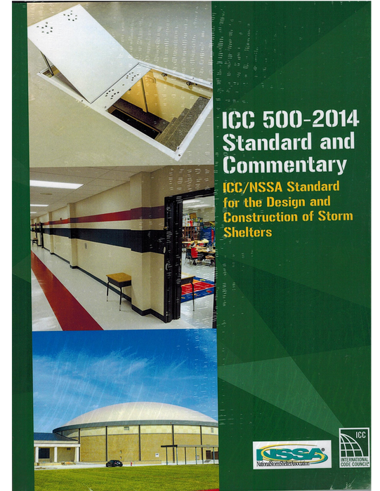 ICC 500-2014: ICC/NSSA Standard for the Design and Construction of Storm Shelters