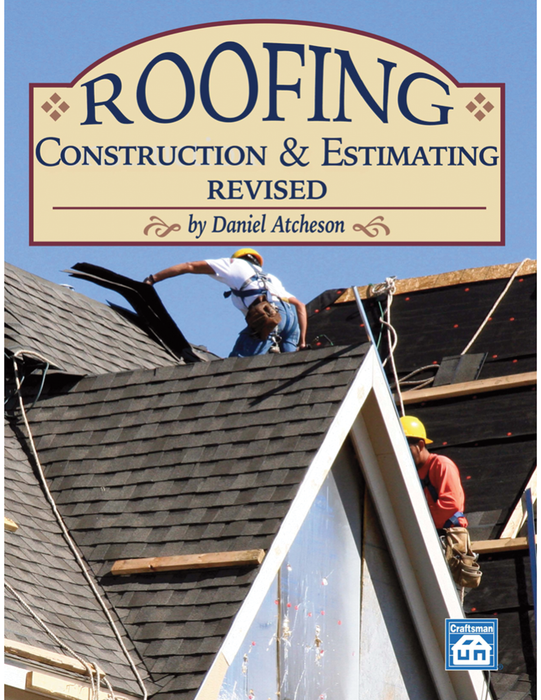 Roofing Construction & Estimating (REVISED)