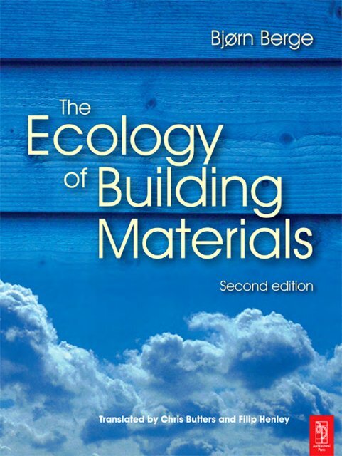 The Ecology of Building Materials, Second Edition